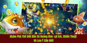 bắn cá hoàng kim